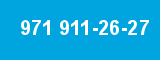 971 911-26-27
